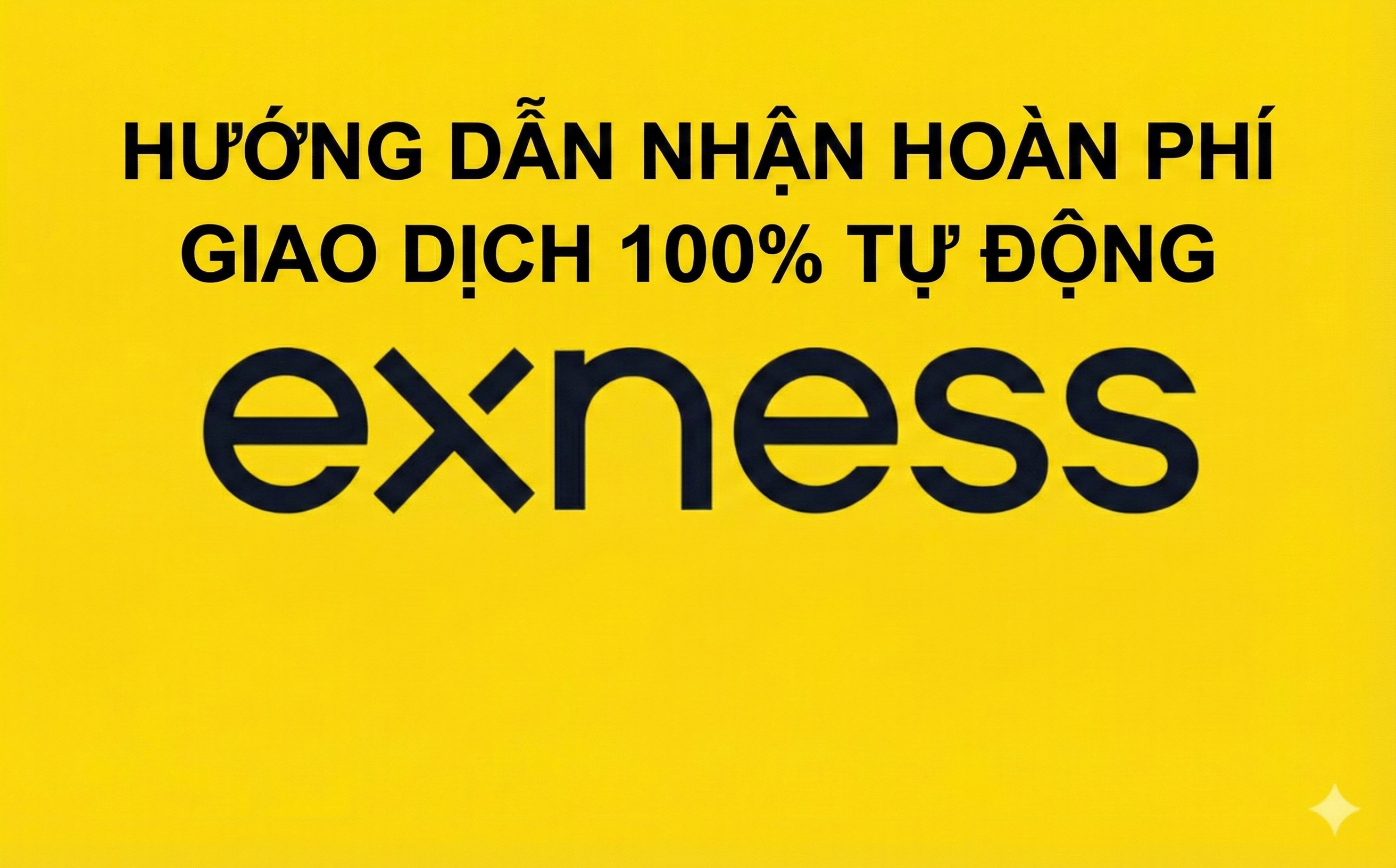 Backcom Exness là gì? Hướng dẫn nhận hoàn phí giao dịch tự động, nhanh chóng